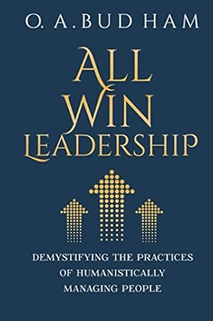 all win leadership 1st edition o a bud ham b086g2qn2n, 979-8630621641