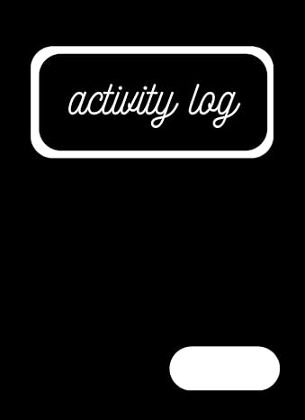 activity log activity log lack of a plan is a plan for failure 1st edition b much b0c881q397