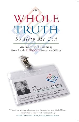 the whole truth so help me god 1st edition cindy kay olson 1602479054, 978-1602479050