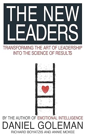 the new leaders transforming the art of leadership 1st edition daniel goleman 0751533815, 978-0751533811