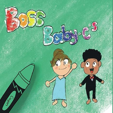 boss baby cs 1st edition patrice alves 1734815760, 978-1734815764