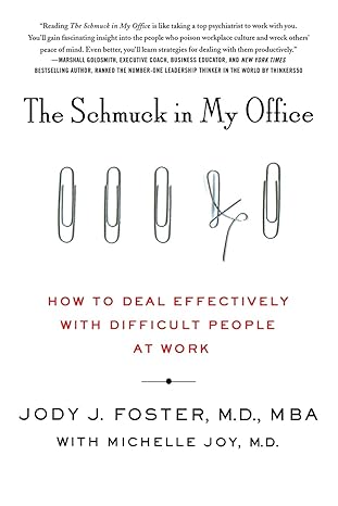 schmuck in my office 1st edition jody foster 1250293294, 978-1250293299