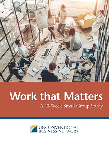 work that matters a 10 week small group study 1st edition rick boxx b0bcwcscdx, 979-8351896618