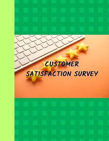 customer satisfaction survey 1st edition hari kumar kunnath b0cjl9syh8