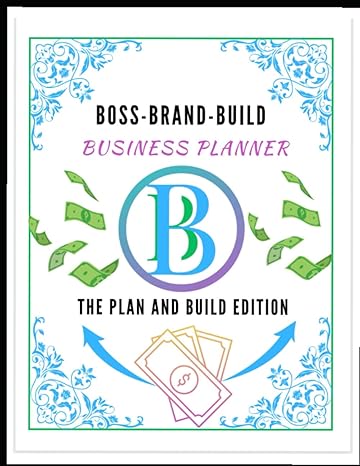 boss brand build business planner 1st edition blossom t porter b0bw2lxvbg