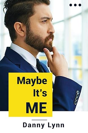 maybe its me 1st edition danny lynn b0crnvn5t9, 979-8873452385