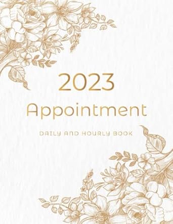 2023 appointment book 15 minute increments beautiful decorative cover daily and hourly booking organizer for