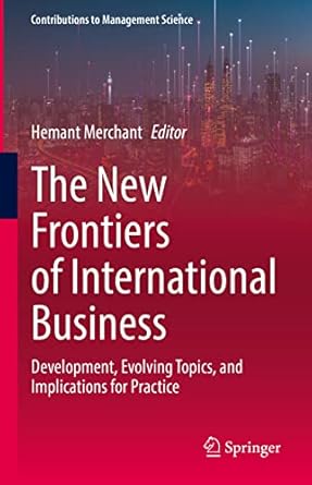 the new frontiers of international business development evolving topics and implications for practice 1st