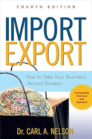 import/export how to take your business across borders 4th edition carl nelson 0071482555, 978-0071482554