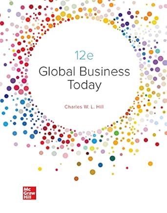 loose leaf global business today 12th edition charles hill 1264209630, 978-1264209637