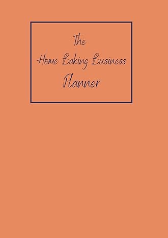 the home baking business planner 1st edition annie bennett 979-8739734808