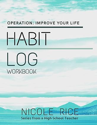 habit log workbook monthly habit tracker to prep yourself for success become more organized stop feeling