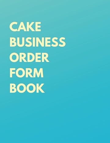 cake business order form book large blue 8 5 x 11 1st edition kake and cupkakery publishing b0cfd9mfsd