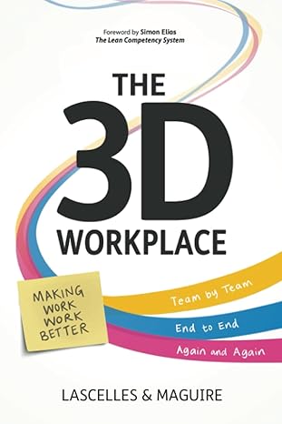 the 3d workplace 1st edition james lascelles ,rob maguire 173989460x, 978-1739894603