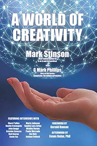 a world of creativity 1st edition mark stinson ,g. mark phillips ,gerald haman ,sherri talley ,joshua pollock