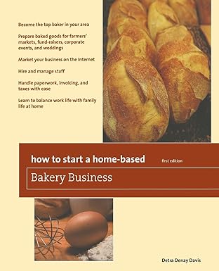 how to start a home based bakery business 1st edition detra denay davis 0762760826, 978-0762760824