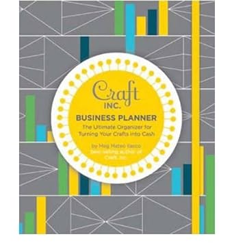 craft inc business planner spi edition meg mateo ilasco 0811869954, 978-0811869959