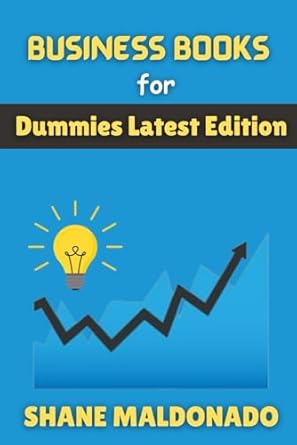 business books for dummies latest edition 1st edition shane maldonado 979-8864874578