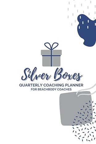 silver boxes coaching planner for beachbody coaches 1st edition candi warren 979-8414965367