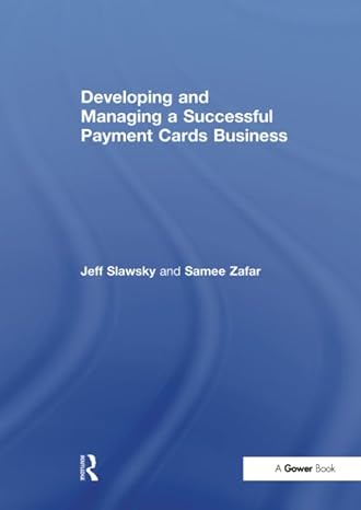 developing and managing a successful payment cards business 1st edition jeff slawsky ,samee zafar 1138248649,