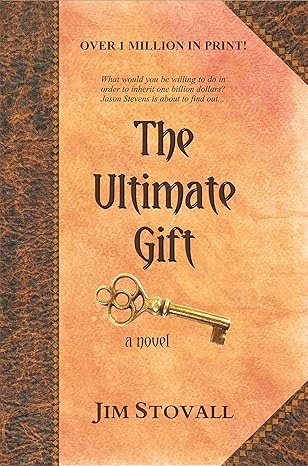 the ultimate gift 1st edition jim stovall 0781445639, 978-0781445634