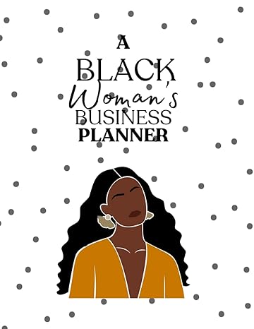 a black woman s business planner 1st edition uletta s. carter b0cn6y14ct