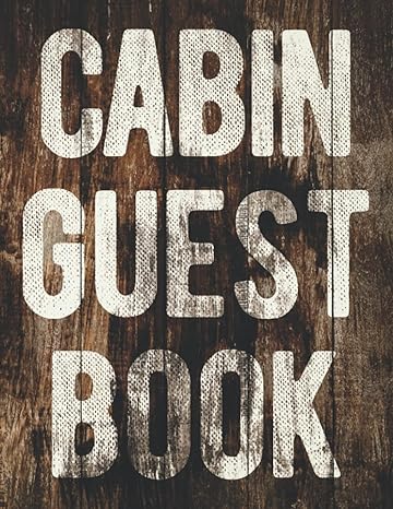 cabin guest book personalized rustic cottage mountain cabin guestbook with prompts and vacation rental guest