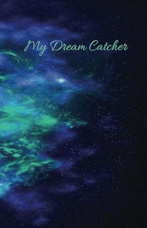 my dream catcher 1st edition tanya volkov b0ckv4gk3n