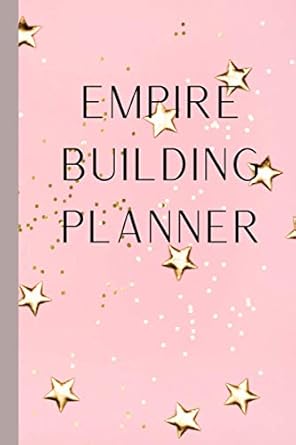 my empire building planner business planner easy to use small business planner with weekly diary social media