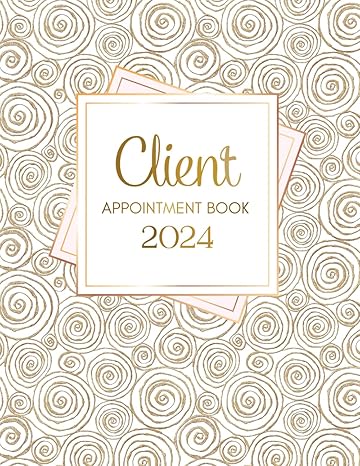 client appointment book 2024 daily and hourly appointment book 2024 time period from 8am 7pm in 15 minute