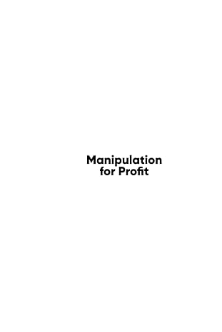 manipulation for profit how manipulation techniques can be used for marketing and business 1st edition john