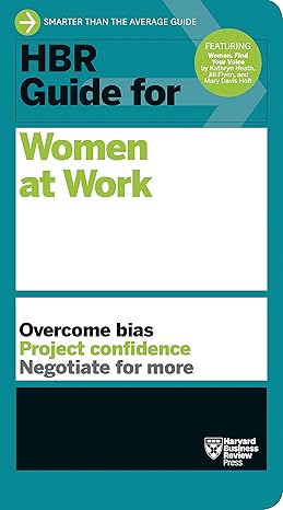 hbr guide for women at work 1st edition harvard business review 1633693368, 978-1633693364