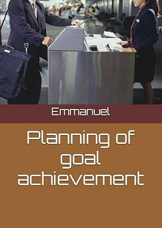 planning of goal achievement 1st edition u o emmanuel ,emmanuel 979-8861180559