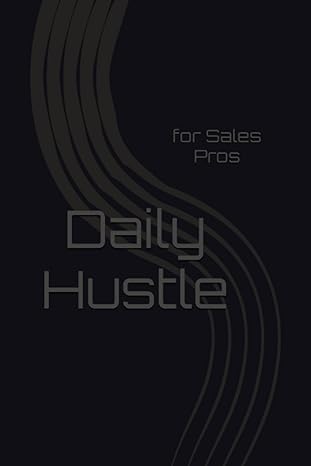 daily hustle for sales pros 1st edition john stick b0cf49dkj6