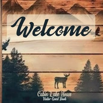 cabin lake house visitor guest book home vacation log to improve tourist experience with welcome page host