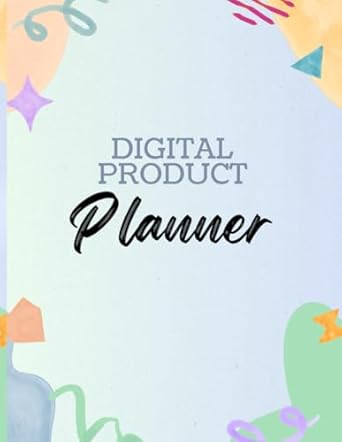 digital product planne 1st edition colorsplash press b0cjsx1dm7