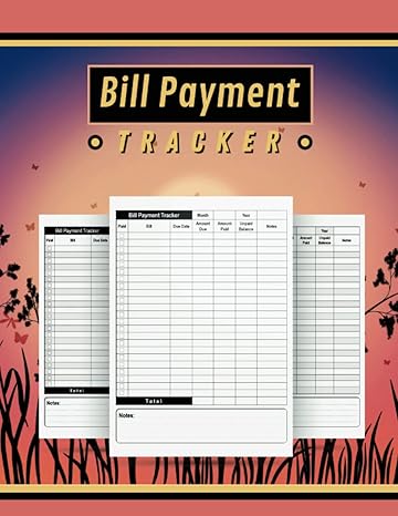 bill payments tracker a bill payments planner and comprehensive guide to achieving financial independence