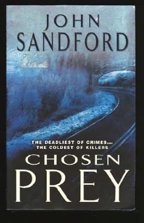 chosen prey 1st edition john sandford b001i7bhp6