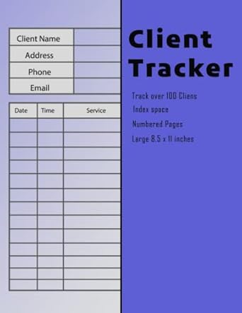 client tracker for all types of client based businesses includes numbered pages and index section client