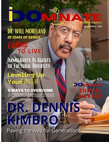 idominate speakers magazine november 2022 1st edition dr. will moreland ,dr. marci batiste 979-8361500857