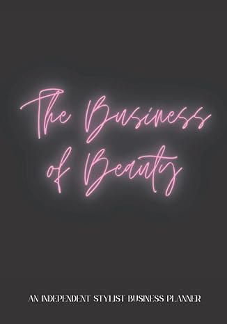 the business of beauty an independent stylist business planner 1st edition nomadic collective ,lauren hiles