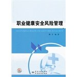 occupational health and safety risk management 1st edition chen quan 7506664658, 978-7506664653