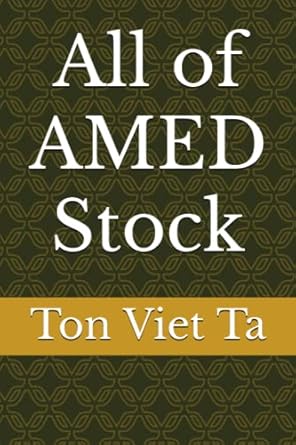 all of amed stock 1st edition ton viet ta 979-8389011717