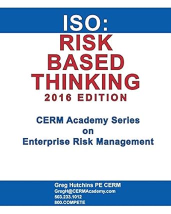 iso risk based thinking 20 edition revised 2016 edition gregory hutchins 0965466566, 978-0965466561