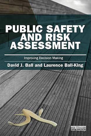 public safety and risk assessment 1st edition david j. ball 1849713812, 978-1849713818