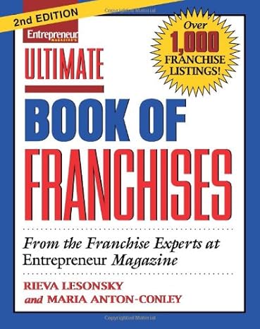 ultimate book of franchises 2nd edition rieva lesonsky ,maria anton conley b003jthuo8