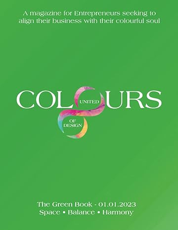 united colours of design the green book 1st edition ms amy bell 979-8375433257