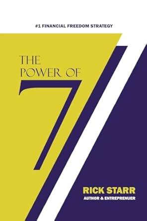 the power of 7 the making of a realpro 1st edition rick starr 979-8989185115