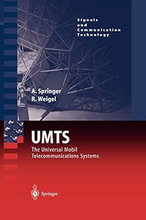 umts the physical layer of the universal mobile telecommunications system 1st edition andreas springer