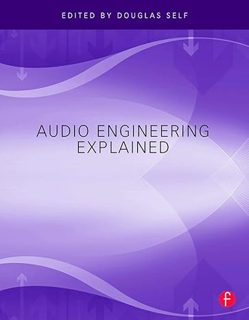 audio engineering explained 1st edition douglas self 0240812735, 978-0240812731